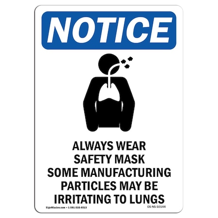 OSHA Notice Sign, Always Wear Safety With Symbol, 24in X 18in Rigid Plastic